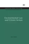 Environmental Law and Citizen Action cover