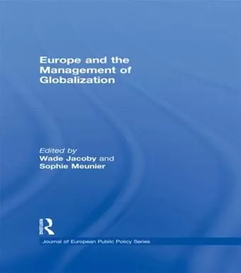 Europe and the Management of Globalization cover