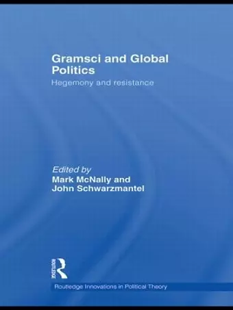 Gramsci and Global Politics cover