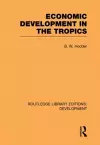 Economic Development in the Tropics cover