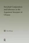 Enriched Composition and Inference in the Argument Structure of Chinese cover