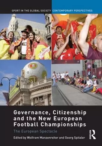 Governance, Citizenship and the New European Football Championships cover