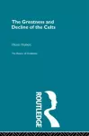 The Greatness and Decline of the Celts cover