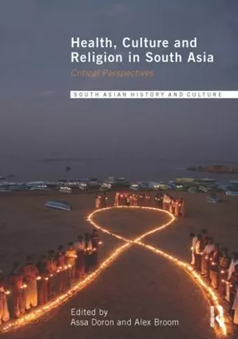 Health, Culture and Religion in South Asia cover