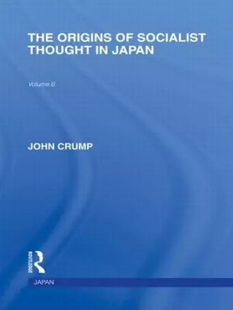 The Origins of Socialist Thought in Japan cover