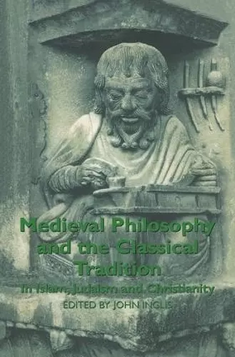 Medieval Philosophy and the Classical Tradition cover