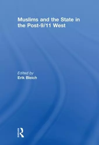 Muslims and the State in the Post-9/11 West cover