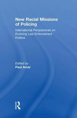 New Racial Missions of Policing cover