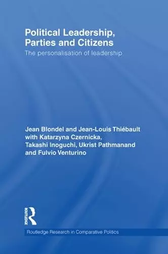 Political Leadership, Parties and Citizens cover