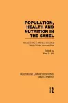 Population, Health and Nutrition in the Sahel cover