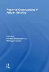 Regional Organizations in African Security cover