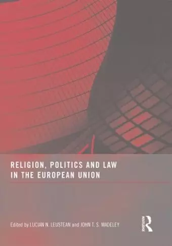 Religion, Politics and Law in the European Union cover