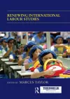 Renewing International Labour Studies cover