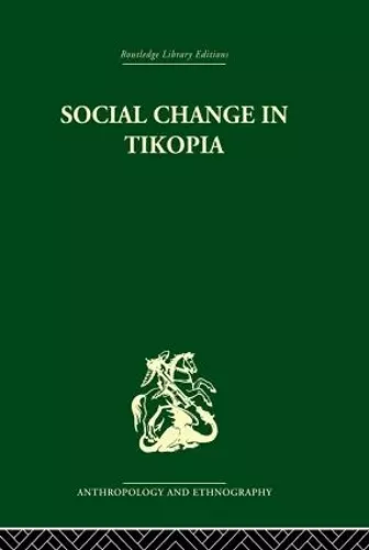 Social Change in Tikopia cover