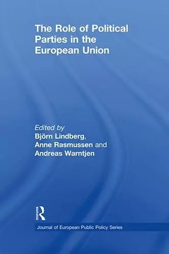 The Role of Political Parties in the European Union cover