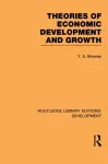 Theories of Economic Development and Growth cover