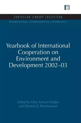 Yearbook of International Cooperation on Environment and Development 2002-03 cover