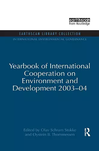 Yearbook of International Cooperation on Environment and Development 2003-04 cover