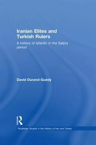 Iranian Elites and Turkish Rulers cover