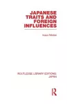 Japanese Traits and Foreign Influences cover