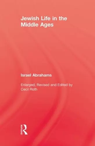 Jewish Life In The Middle Ages cover