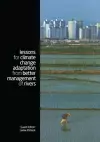 Lessons for Climate Change Adaptation from Better Management of Rivers cover