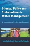 Science, Policy and Stakeholders in Water Management cover