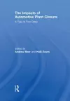 The Impacts of Automotive Plant Closure cover