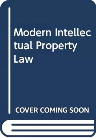 Modern Intellectual Property Law cover