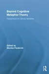 Beyond Cognitive Metaphor Theory cover