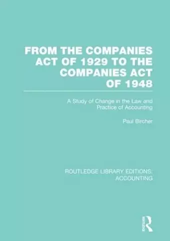 From the Companies Act of 1929 to the Companies Act of 1948 (RLE: Accounting) cover