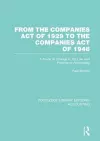 From the Companies Act of 1929 to the Companies Act of 1948 (RLE: Accounting) cover