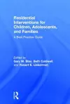 Residential Interventions for Children, Adolescents, and Families cover