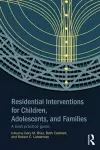 Residential Interventions for Children, Adolescents, and Families cover