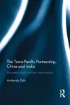 The Trans Pacific Partnership, China and India cover