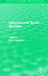 International Bond Markets (Routledge Revivals) cover