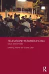 Television Histories in Asia cover