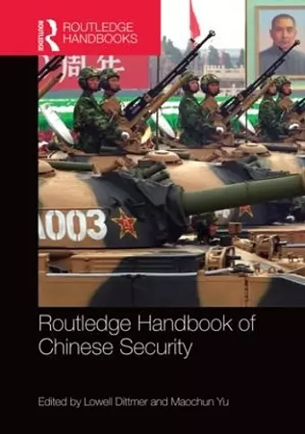 Routledge Handbook of Chinese Security cover