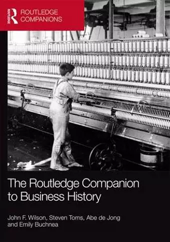 The Routledge Companion to Business History cover