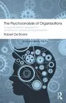 The Psychoanalysis of Organizations cover
