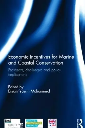 Economic Incentives for Marine and Coastal Conservation cover