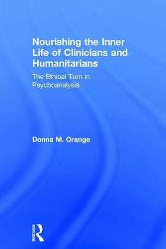 Nourishing the Inner Life of Clinicians and Humanitarians cover