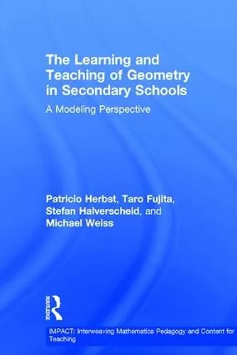 The Learning and Teaching of Geometry in Secondary Schools cover