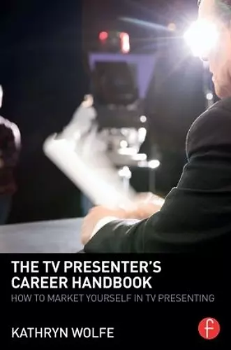 The TV Presenter's Career Handbook cover