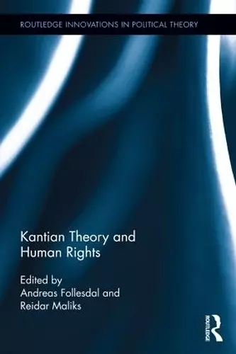 Kantian Theory and Human Rights cover