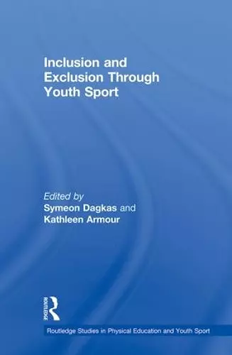 Inclusion and Exclusion Through Youth Sport cover