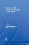 Inclusion and Exclusion Through Youth Sport cover