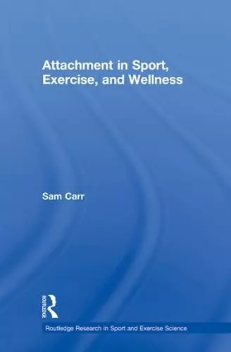 Attachment in Sport, Exercise and Wellness cover