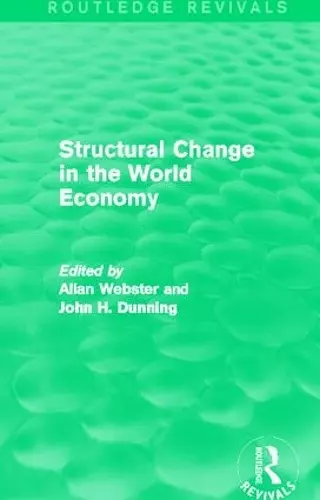 Structural Change in the World Economy (Routledge Revivals) cover