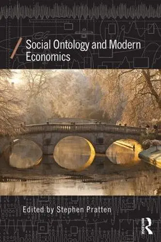 Social Ontology and Modern Economics cover